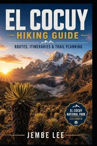 Cocuy hiking guide - el, guide: