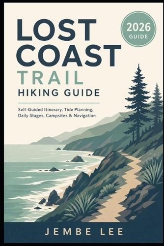 Lost coast trail hiking guide - lost,